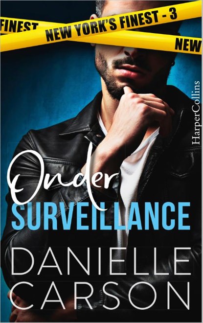 Onder surveillance, Danielle Carson - Paperback - 9789402715064