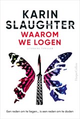 Waarom we logen, Karin Slaughter -  - 9789402715330