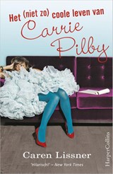 Het (niet zo) coole leven van Carrie Pilby, Caren Lissner -  - 9789402722901