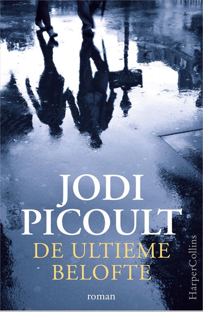 De ultieme belofte, Jodi Picoult - Ebook - 9789402750102