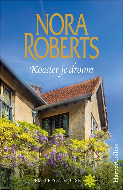 Koester je droom, Nora Roberts - Ebook - 9789402751000