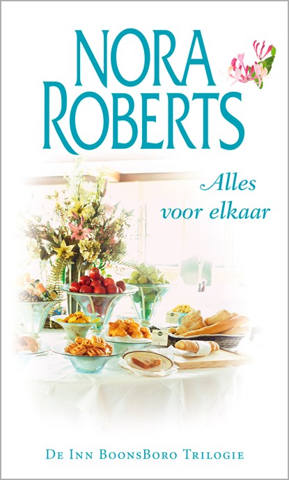 Alles voor elkaar, Nora Roberts - Ebook - 9789402751048