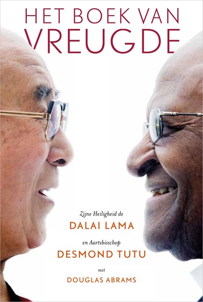 Het boek van vreugde, Dalai Lama ; Desmond Tutu ; Douglas Abrams - Ebook - 9789402751604