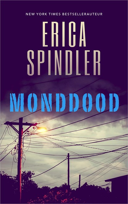 Monddood, Erica Spindler - Ebook - 9789402755732
