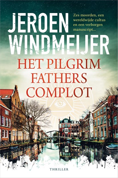 Het Pilgrim Fathers complot, Jeroen Windmeijer - Ebook - 9789402755909