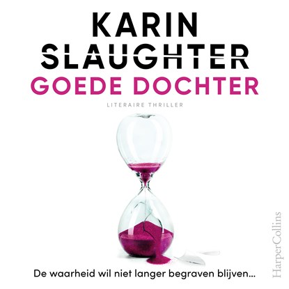 Goede dochter, Karin Slaughter - Luisterboek MP3 - 9789402756548