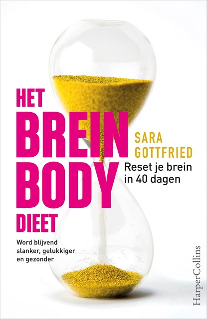 Het brein body dieet, Sara Gottfried - Ebook - 9789402757705