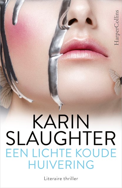 Een lichte koude huivering, Karin Slauhgter - Ebook - 9789402758894
