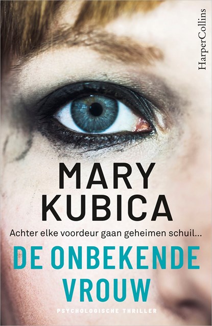 De onbekende vrouw, Mary Kubica - Ebook - 9789402759457