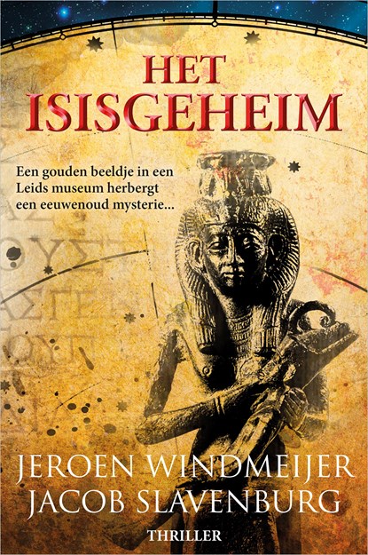 Het Isisgeheim, Jeroen Windmeijer ; Jacob Slavenburg - Ebook - 9789402759488