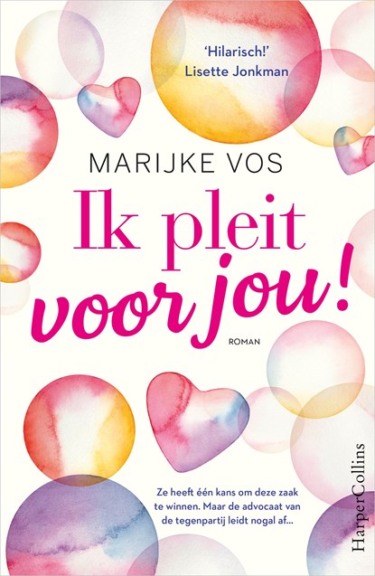 Ik pleit voor jou!, Marijke Vos - Ebook - 9789402759808