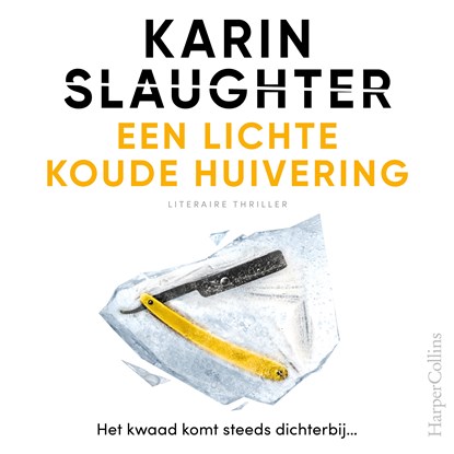 Een lichte koude huivering, Karin Slaughter - Luisterboek MP3 - 9789402761764
