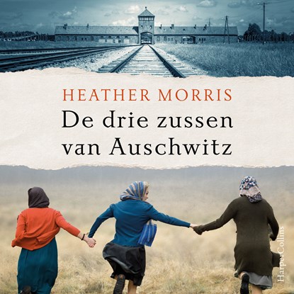 De drie zussen van Auschwitz, Heather Morris - Luisterboek MP3 - 9789402763317