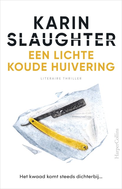 Een lichte koude huivering, Karin Slaughter - Ebook - 9789402764000