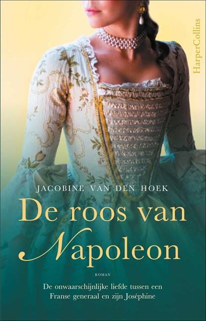 De roos van Napoleon, Jacobine van den Hoek - Ebook - 9789402764352