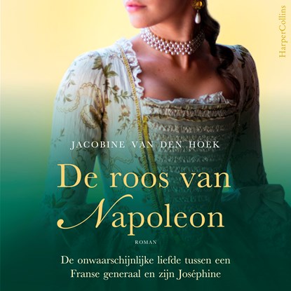 De roos van Napoleon, Jacobine van den Hoek - Luisterboek MP3 - 9789402764772