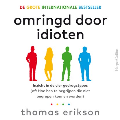 Omringd door idioten, Thomas Erikson - Luisterboek MP3 - 9789402765991