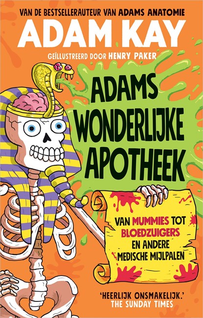 Adams wonderlijke apotheek, Adam Kay - Ebook - 9789402766257