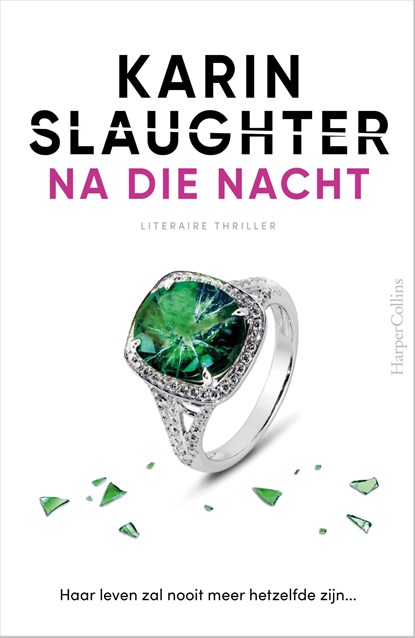 Na die nacht, Karin Slaughter - Ebook - 9789402768626