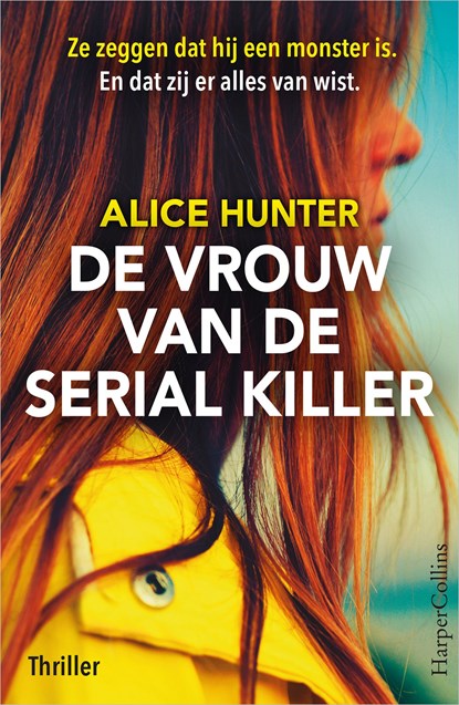 De vrouw van de serial killer, Alice Hunter - Ebook - 9789402768909
