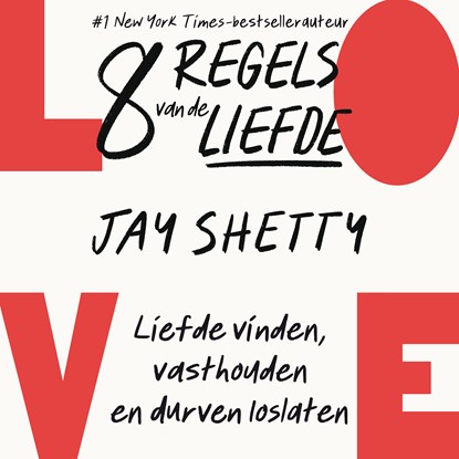 8 regels van de liefde, Jay Shetty - Luisterboek MP3 - 9789402770766