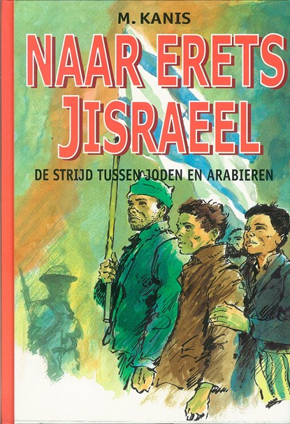 Naar Erets Jisraeel, M. Kanis - Ebook - 9789402900699