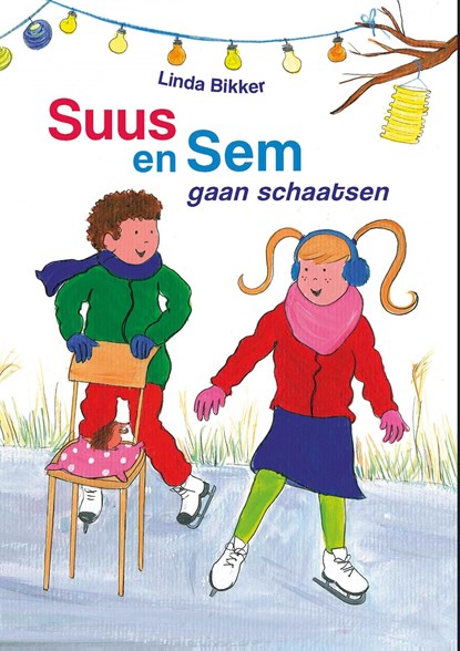Suus en Sem gaan schaatsen, Linda Bikker - Ebook - 9789402907674