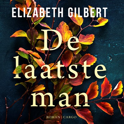 De laatste man, Elizabeth Gilbert - Luisterboek MP3 - 9789403107424