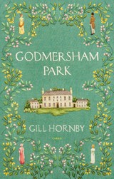 Godmersham Park, Gill Hornby -  - 9789403113920