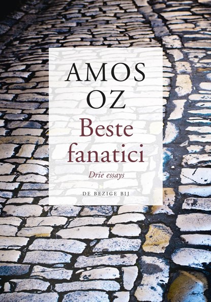 Beste fanatici, Amos Oz - Ebook - 9789403116105