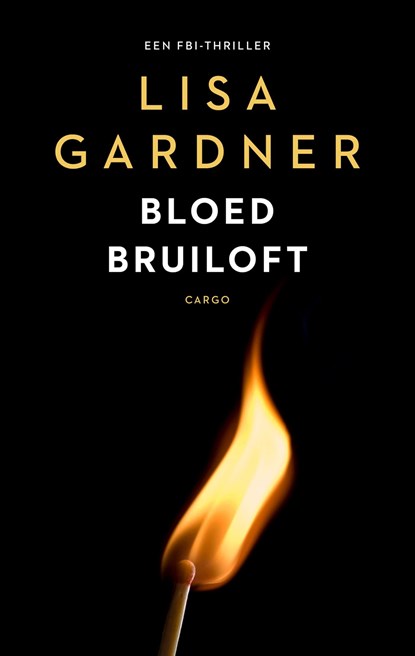 Bloedbruiloft, Lisa Gardner - Ebook - 9789403128122