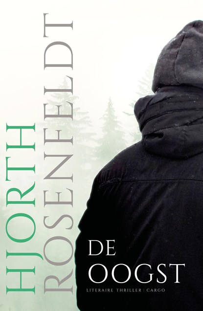De oogst, Hjorth Rosenfeldt - Paperback - 9789403129235