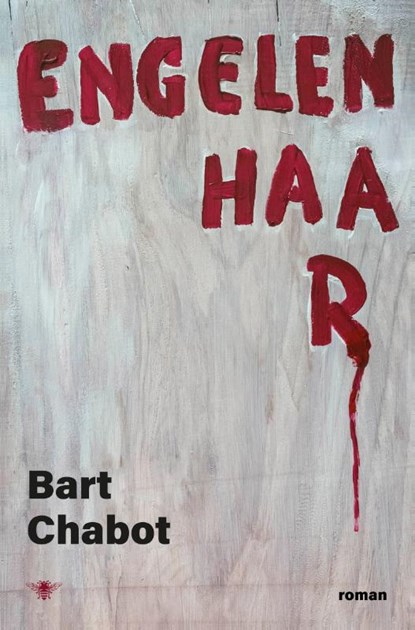 Engelenhaar, Bart Chabot - Paperback - 9789403133089