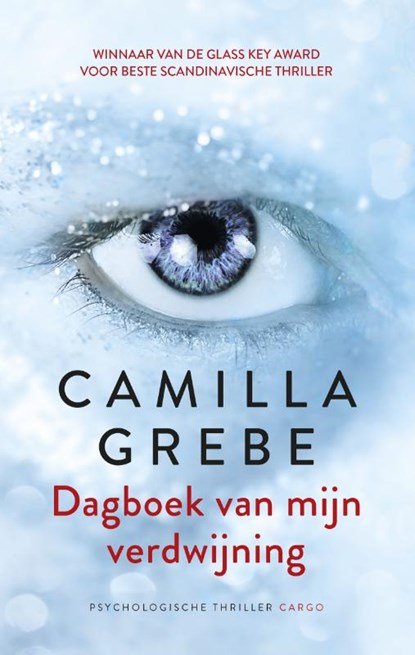 Dagboek van mijn verdwijning, Camilla Grebe - Paperback - 9789403133201