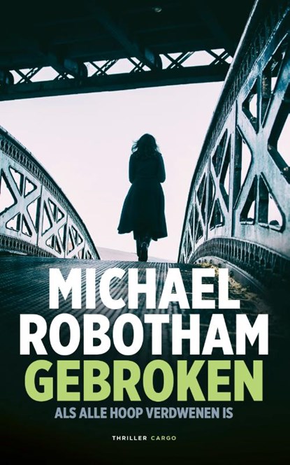 Gebroken, Michael Robotham - Paperback - 9789403139401
