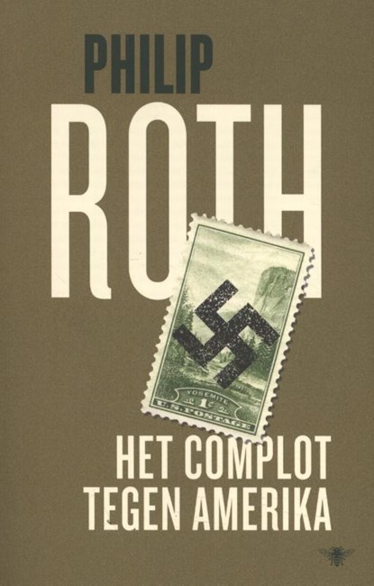 Het complot tegen Amerika, Philip Roth - Paperback - 9789403140605