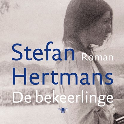 De bekeerlinge, Stefan Hertmans - Luisterboek MP3 - 9789403152004