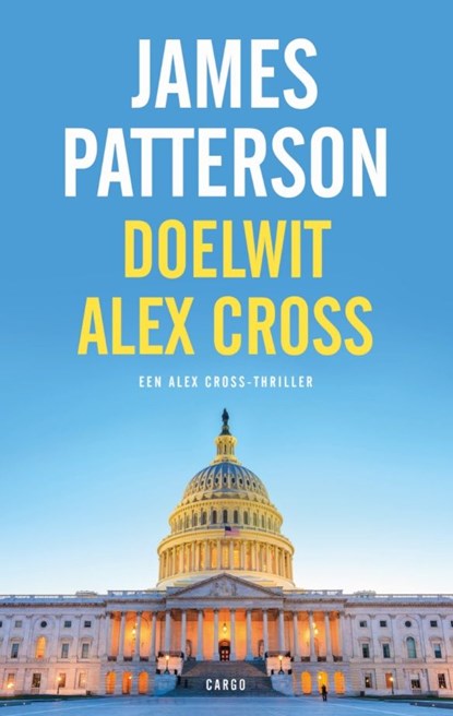 Doelwit Alex Cross, James Patterson - Ebook - 9789403152905