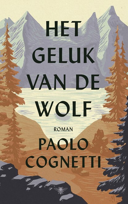 Het geluk van de wolf, Paolo Cognetti - Ebook - 9789403155616