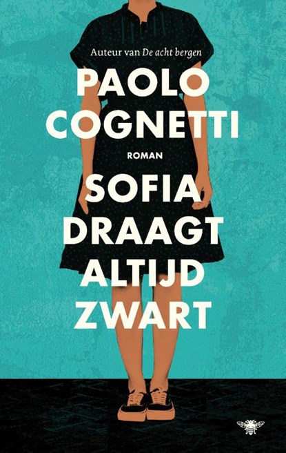 Sofia draagt altijd zwart, Paolo Cognetti - Gebonden - 9789403158600