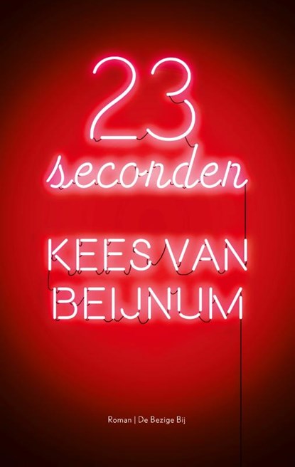 23 seconden, Kees van Beijnum - Paperback - 9789403160009