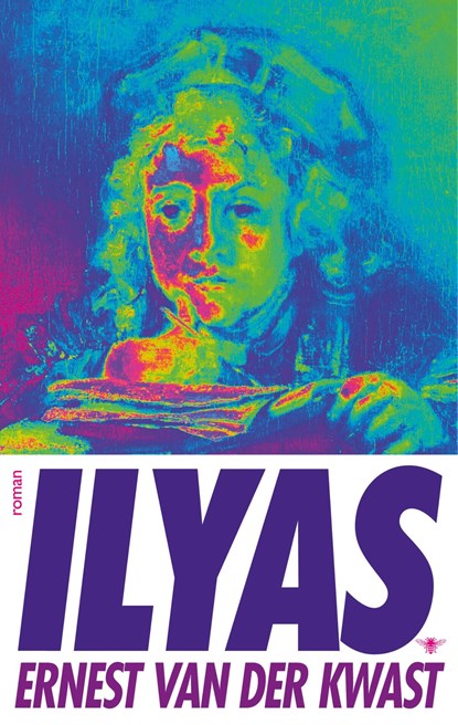 Ilyas, Ernest van der Kwast - Ebook - 9789403161709