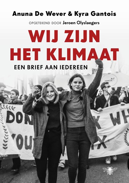 Wij zijn het klimaat, Anuna De Wever ; Kyra Gantois - Ebook - 9789403168708
