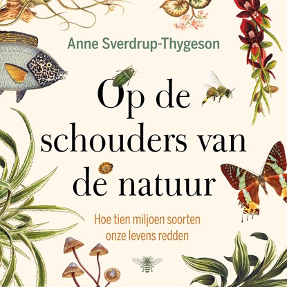 Op de schouders van de natuur, Anne Sverdrup-Thygeson - Luisterboek MP3 - 9789403168715