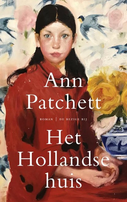 Het hollandse huis, Ann Patchett - Paperback - 9789403173702