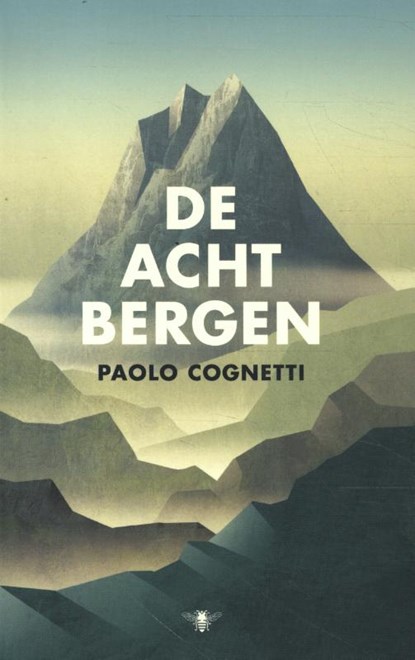 De acht bergen, Paolo Cognetti - Paperback - 9789403183510