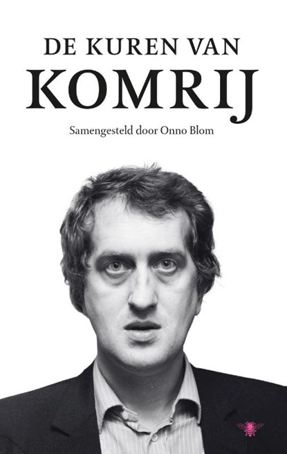 De kuren van Komrij, Gerrit Komrij - Paperback - 9789403190204