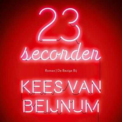 23 seconden, Kees van Beijnum - Luisterboek MP3 - 9789403190907