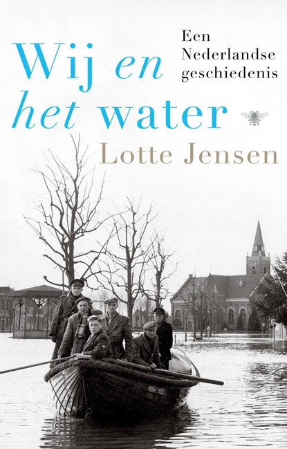 Wij en het water, Lotte Jensen - Ebook - 9789403193816