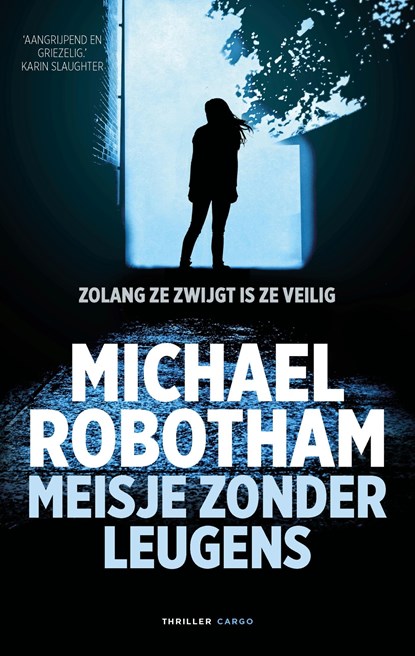 Meisje zonder leugens, Michael Robotham - Ebook - 9789403197203